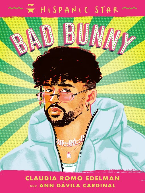 Title details for Bad Bunny by Claudia Romo Edelman - Available